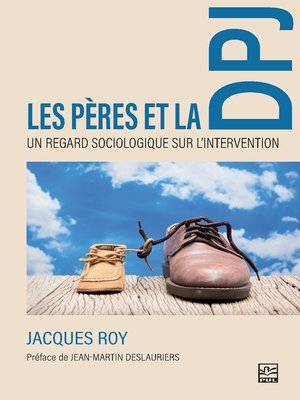 cover image of Les pères et la DPJ